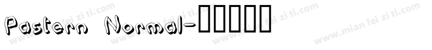 Pastern Normal字体转换